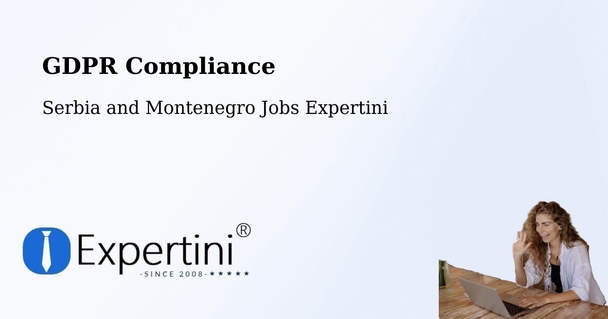 EU GDPR Compliance Statement – Uxbridge - Serbia and Montenegro Jobs Expertini