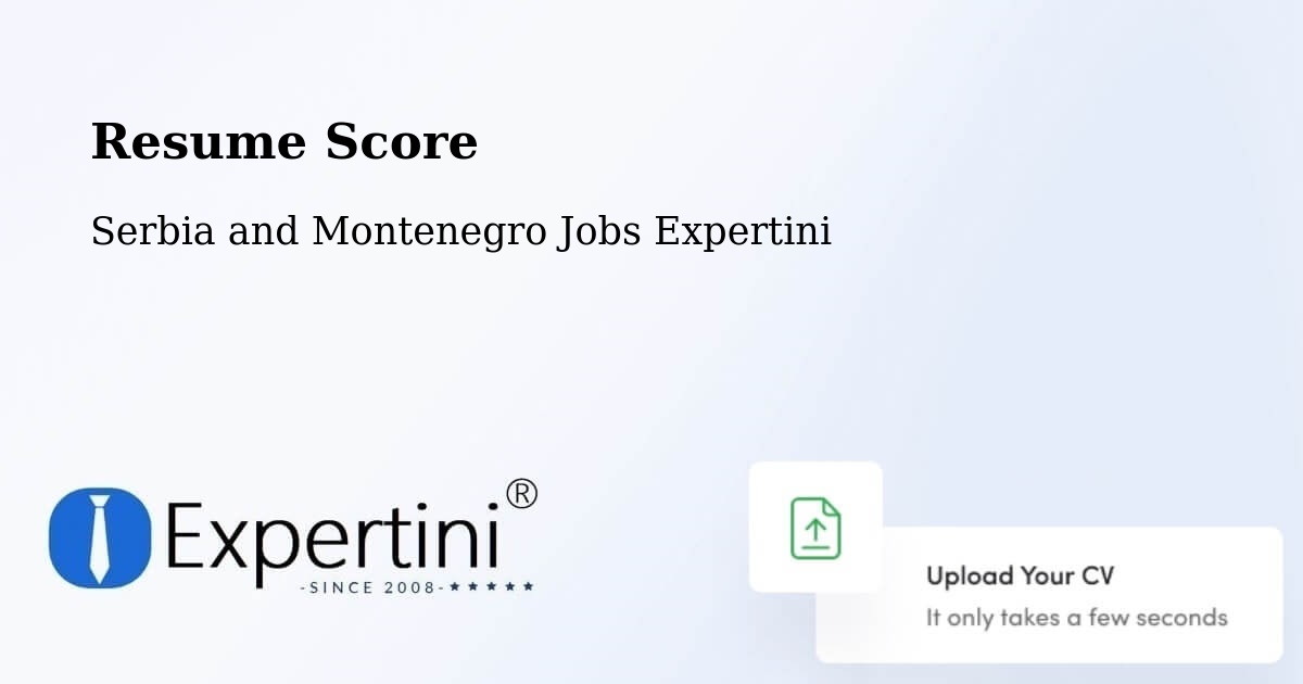 Resume Score & Job Description Match Tool – Uxbridge - Serbia and Montenegro Jobs Expertini